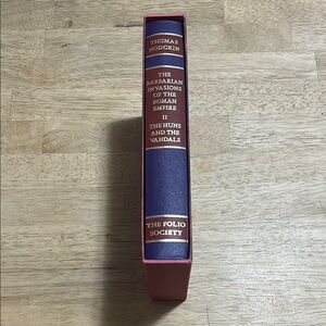 The Barbarian Invasions of the Roman Empire II The Huns and the Vandals Folio